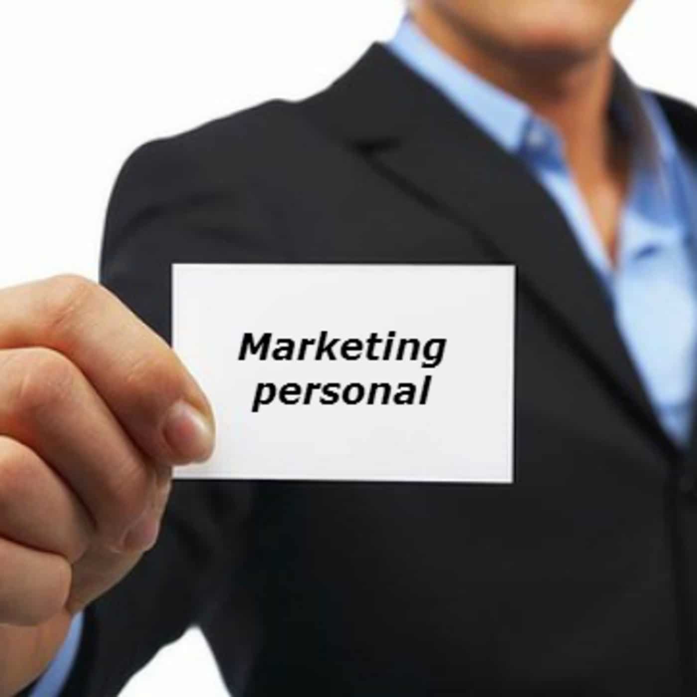 ¿Por qué es importante el Marketing Personal?
