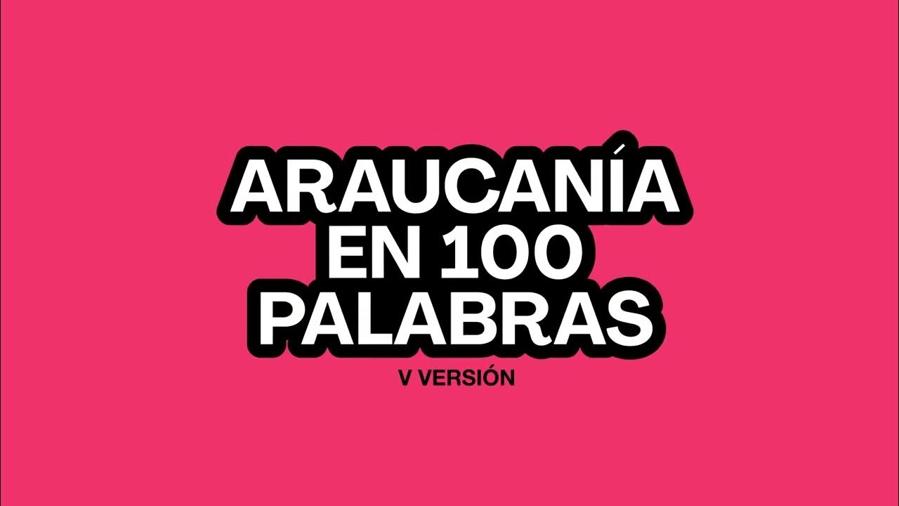 Concurso de cuentos breves Araucanía en 100 Palabras 2025: ¿Cómo participar?